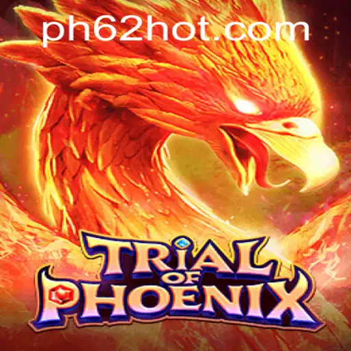 Trial of Phoenix: A New Gaming Adventure with PH62.COM
